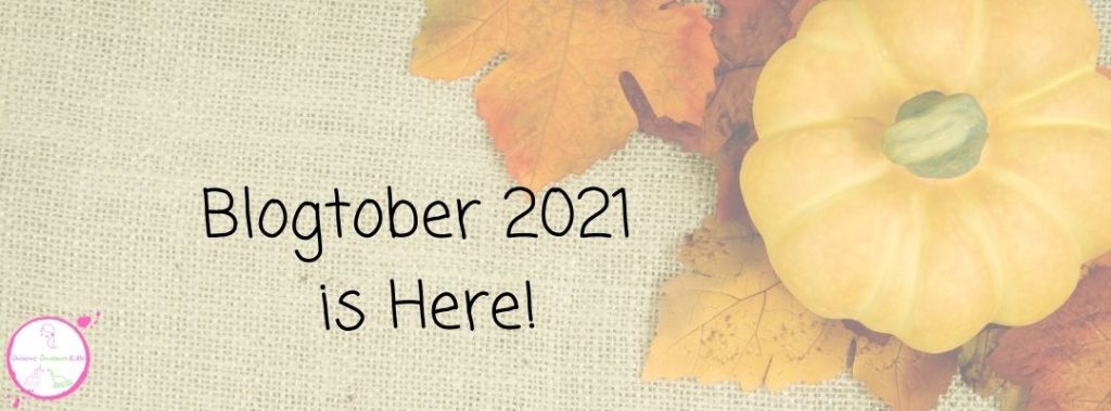 Blogtober 2021 is Here!