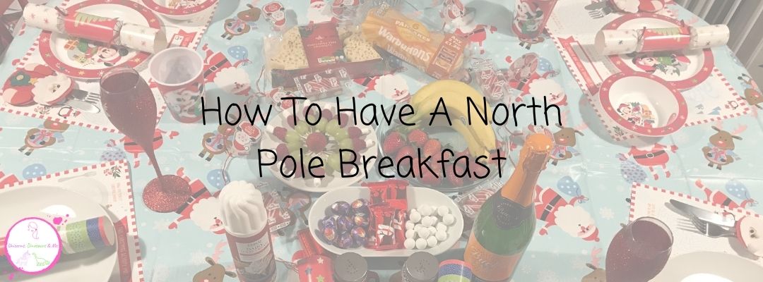 How to Have a North Pole Breakfast