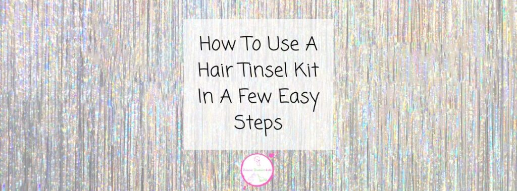 Hair Tinsel Blog Header Image